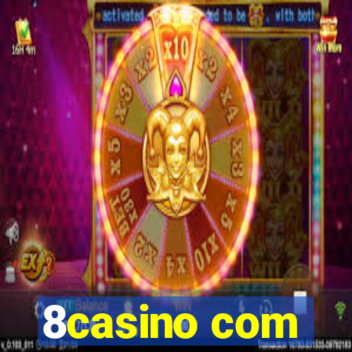 8casino com